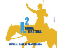 LENGUA Y LITERATURA 2. MATERIAL PARA EL PROFESORADO.