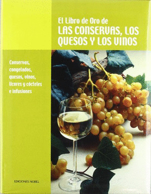LIBRO ORO CONSERVAS, CONGELADOS (T7) QUESOS, VINOS