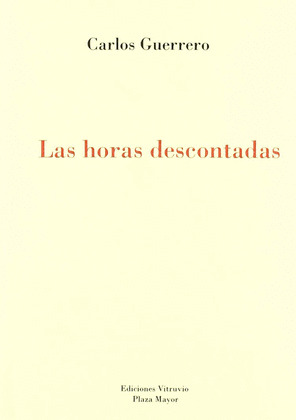 HORAS DESCONTADAS, LAS. (COL.PLAZA MAYOR, 3)