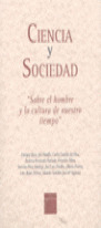CIENCIA Y SOCIEDAD 3. SOBRE EL HOMBRE Y LA CULTURA
