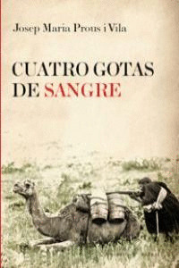 CUATRO GOTAS DE SANGRE