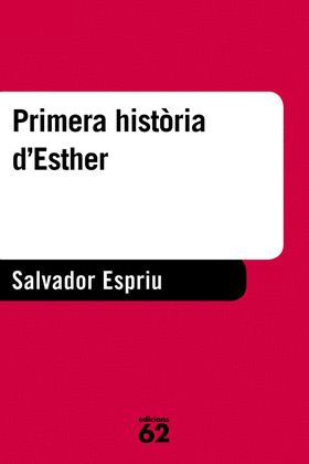 PRIMERA HISTÒRIA D'ESTHER