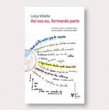 ASÍ VOU EU, FORMANDO PARTE