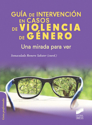 GUIA DE INTERVENCION EN CASOS DE VIOLENCIA DE GENERO