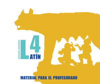 LATÍN 4. MATERIAL PARA EL PROFESORADO.