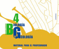 BIOLOGÍA Y GEOLOGÍA 4. MATERIAL PARA EL PROFESORADO.