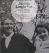 LEGADO SONORO DE JACINTA LANDA VAZ, O (LIBRO E CD)