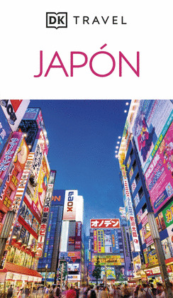 JAPON. GUÍA DK TRAVEL (2025)