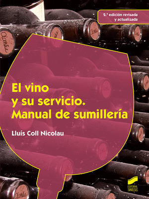 VINO Y SU SERVICIO, EL