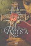 TRISTEZA DE LA REINA, LA