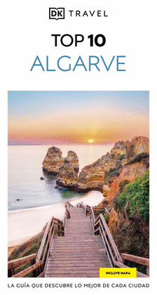 ALGARVE. GUÍA VISUAL DK TRAVEL TOP 10 (2025)