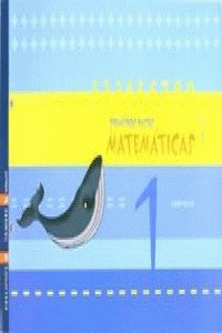 E.I.-C.MATEMATICAS 1 (G) (NIVEL 1). PRIMEIROS PASO