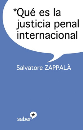 QUÉ ES LA JUSTICIA PENAL INTERNACIONAL