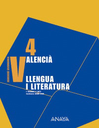 VALENCIÀ: LLENGUA I LITERATURA 4.