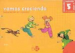 VAMOS CRECIENDO 5 AÑOS (ED.EN VALORES HUMANOS)