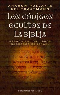 CODIGOS OCULTOS DE LA BIBLIA, LOS.