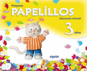 PAPELILLOS, EDUCACIÓN INFANTIL, 3 AÑOS