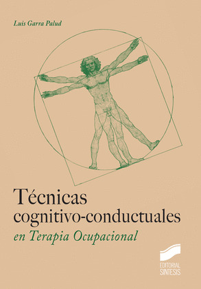 TECNICAS COGNITIVO CONDUCTUALES EN TERAPIA OCUPACIONAL