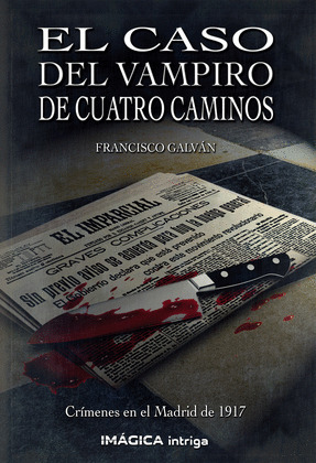 EL CASO DEL VAMPIRO DE CUATRO CAMINOS
