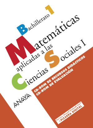 MATEMÁTICAS APLICADAS A LAS CIENCIAS SOCIALES I. CD-ROM RECURSOS DIDÁCTICOS. CD-