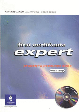 FIRST CERTIFICATE EXPERT. STUDENTŽS RESOURCE BOOK. WITH KEY (WITH AUDIO CD SET)