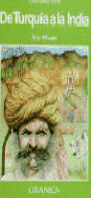 DE TURQUIA A LA INDIA