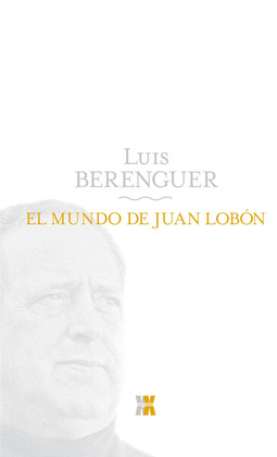EL MUNDO DE JUAN LOBÓN
