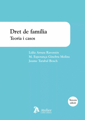 DRET DE FAMILIA. TEORIA I CASOS 2023