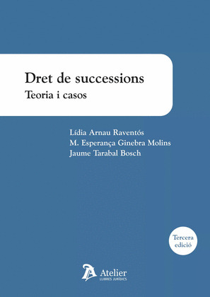DRET DE SUCCESSIONS. TEORIA I CASOS 2023