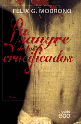 SANGRE DE LOS CRUCIFICADOS, LA