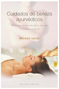CUIDADOS DE BELLEZA AYURVEDICOS