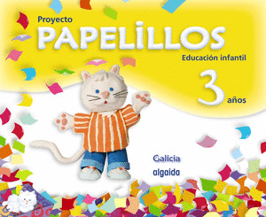 PAPELILLOS, EDUCACIÓN INFANTIL, 3 AÑOS (GALICIA)