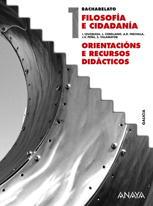 FILOSOFÍA E CIDADANÍA. ORIENTACIÓNS E RECURSOS DIDÁCTICOS.