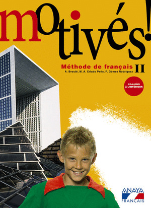 MOTIVÉS! II. ÉLÈVES. TABLET. SECONDAIRE.