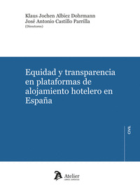 EQUIDAD Y TRANSPARENCIA EN PLATAFORMAS DE ALOJAMIENTO HOTEL
