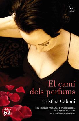 CAMÍ DELS PERFUMS, EL