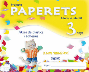 PAPERETS, EDUCACIÓ INFANTIL, 3 ANYS (COMUNIDAD VALENCIANA). 2 TRIMESTRE