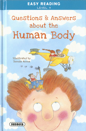 LEVEL 3 - QUESTIONS & ANSWERS ABOUT THE HUMAN BODY