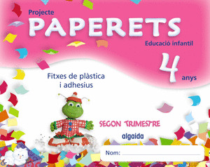 PAPERETS, EDUCACIÓ INFANTIL, 4 ANYS (COMUNIDAD VALENCIANA). 2 TRIMESTRE