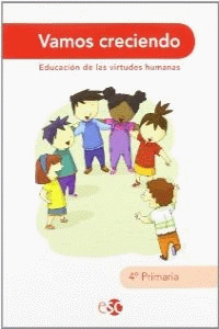VAMOS CRECIENDO, 4º EDUCACIÓN PRIMARIA