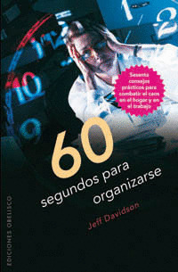60 SEGUNDOS PARA ORGANIZARSE.