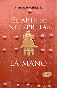 ARTE DE INTERPRETAR LA MANO, EL