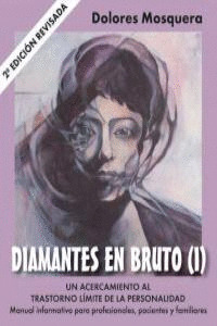 DIAMANTES EN BRUTO I EDICION REVISADA