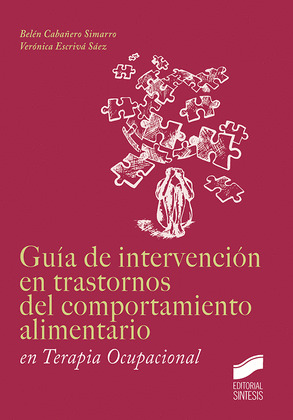 GUIA DE INTERVENCION EN TRASTORNOS DEL COMPORTAMIENTO ALIMENTARIO EN TERAPIA OCU