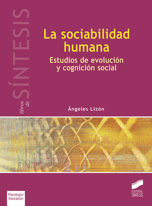 LA SOCIABILIDAD HUMANA