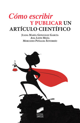 COMO ESCRIBIR Y PUBLICAR UN ARTICULO CIENTIFICO