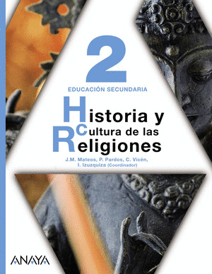 HISTORIA Y CULTURA DE LAS RELIGIONES 2.ANAYA + DIGITAL. ON LINE. ESO
