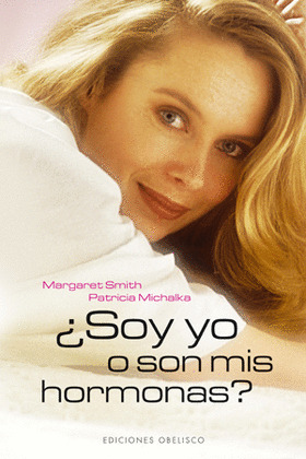 SOY YO O SON MIS HORMONAS?