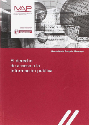 EL DERECHO DE ACCESO A LA INFORMACION PUBLICA