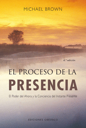 PROCESO DE LA PRESENCIA, EL